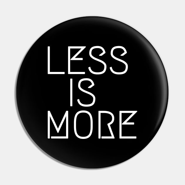 Less is more Pin by maryamazhar7654