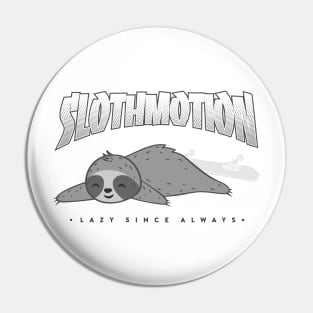 Sloth Motion lazy since always cute animal lover 2 Pin