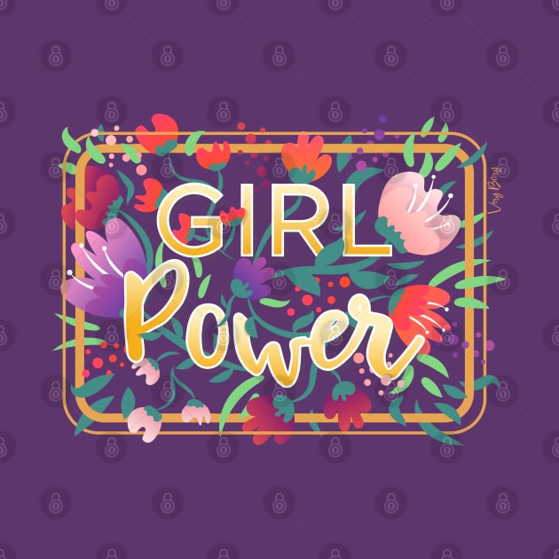 Girl Power Floral Typography by VeryBerry