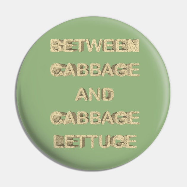 Between cabbage and cabbage lettuce Pin by desingmari