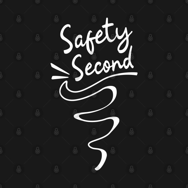 Safety Second by Aloenalone