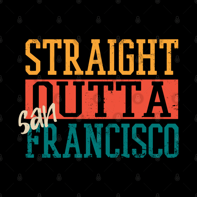 Straight Outta San Francisco by Zen Cosmos Official