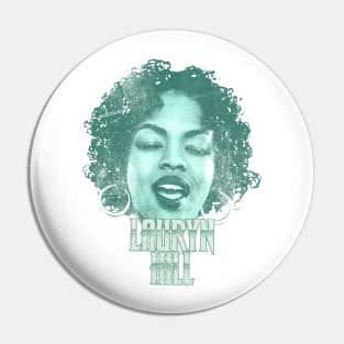 Retro Lauryn Hill Green Distressed Pin