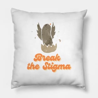 Cute Bird Break the Stigma Pillow