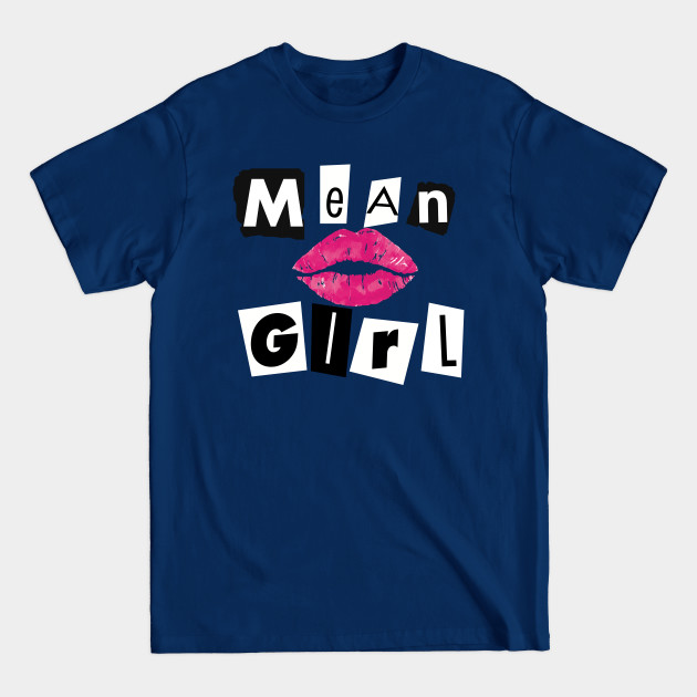 Mean Girl - Mean Girls - T-Shirt