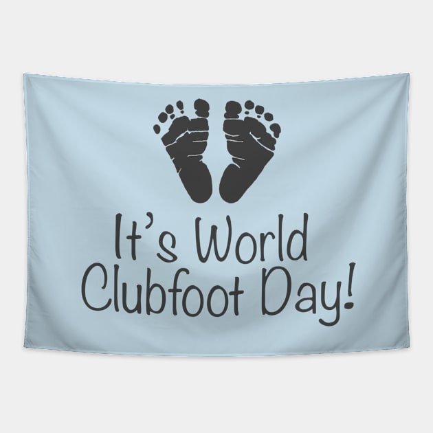 World Clubfoot Day 1 Tapestry by CauseForTees