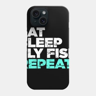 Eat, Sleep, Fly Fish, Repeat | Funny Fly Fishing Graphic Phone Case