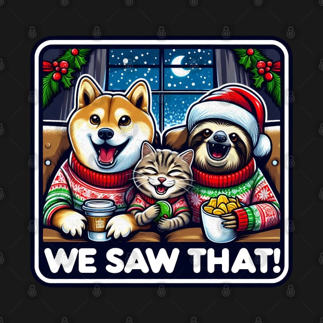 We Saw That meme Shiba Inu Tabby Cat Sloth Hot Chocolate Nachos Home Snowing Ugly Christmas Sweater by Plushism