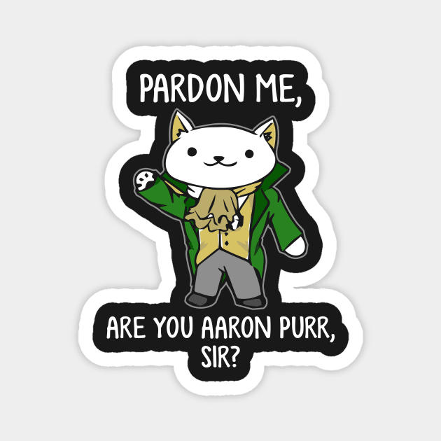 Aaron Purr Cat Lover - Limited Edition Magnet by HotDesignStudio