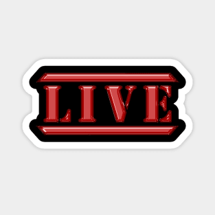 Live Red Magnet