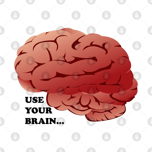 Use Your Brain Black Text by Maries Papier Bleu