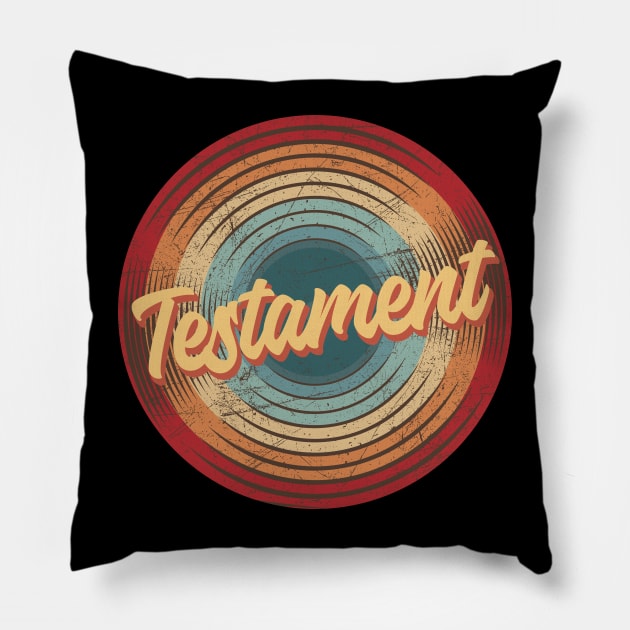 testament vintage circle Pillow by musiconspiracy