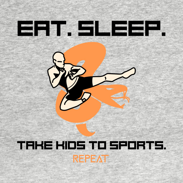 Disover Eat Sleep Take Kids to Sports Repeat - Eat Sleep Take Kids To Sports Repeat - T-Shirt