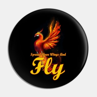 spread your wings and fly Pin