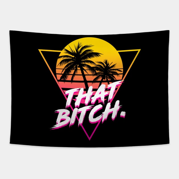 That Bitch Tapestry by jamboi