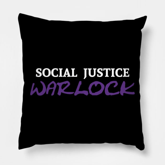 Social Justice Warlock Pillow by Basilisk