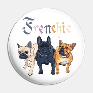 Three dogs French Bulldog breed Pin