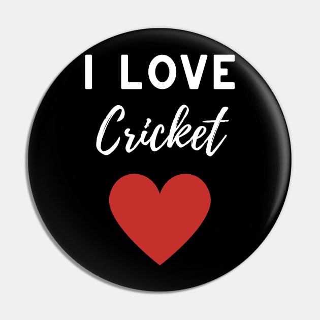 I Love Cricket Pin by isstgeschichte