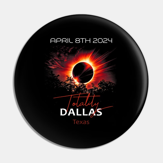 4.08.24 Total Solar Eclipse 2024 Dallas Texas Pin by Diana-Arts-C