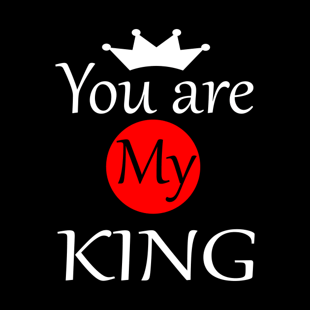 You are My King by PinkBorn