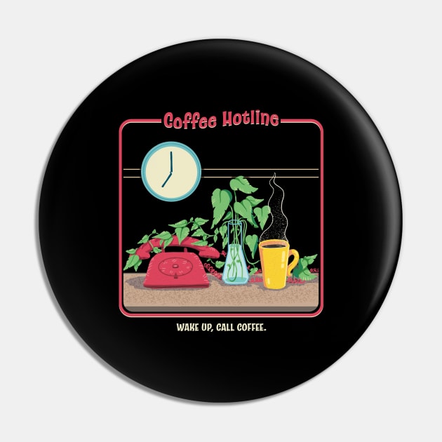 Coffee Hotline - Retro Vibes Pin by Coffee Hotline