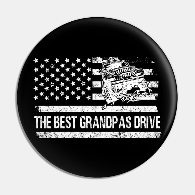 The Best Grandpas Drive Jeeps American Flag Father's Day Gift Papa Jeep 4th of July Pin by Oska Like