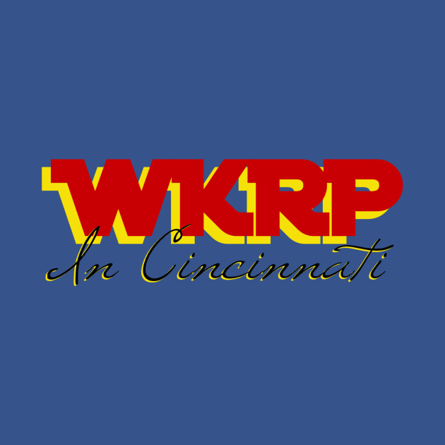 WKRP in Cincinnati!!! by Tdjacks1