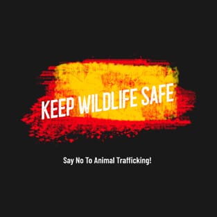 Keep Wildlife Safe T-Shirt