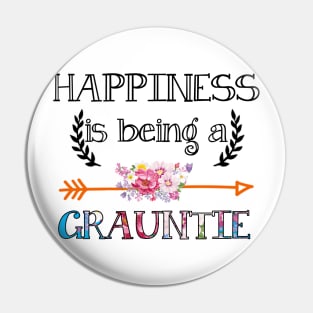 Happiness is being Grauntie floral gift Pin