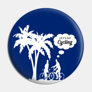 let's go cycling Pin