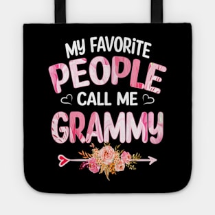 Grammy - My Favorite People Call Me Grammy Tote