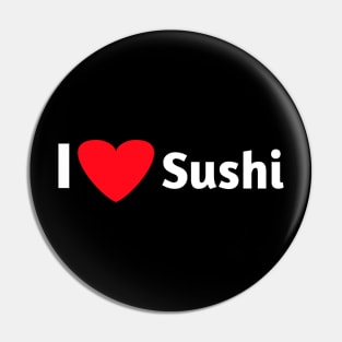 I love sushi for sushi lovers Pin