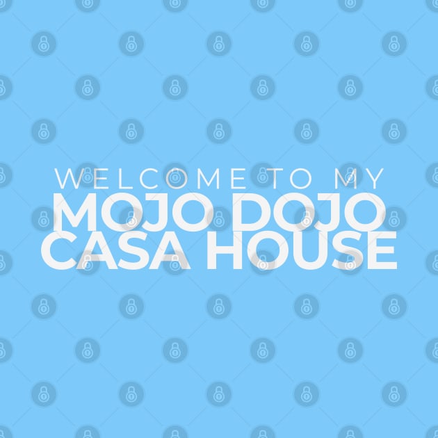 Mojo Dojo Casa House by akastardust