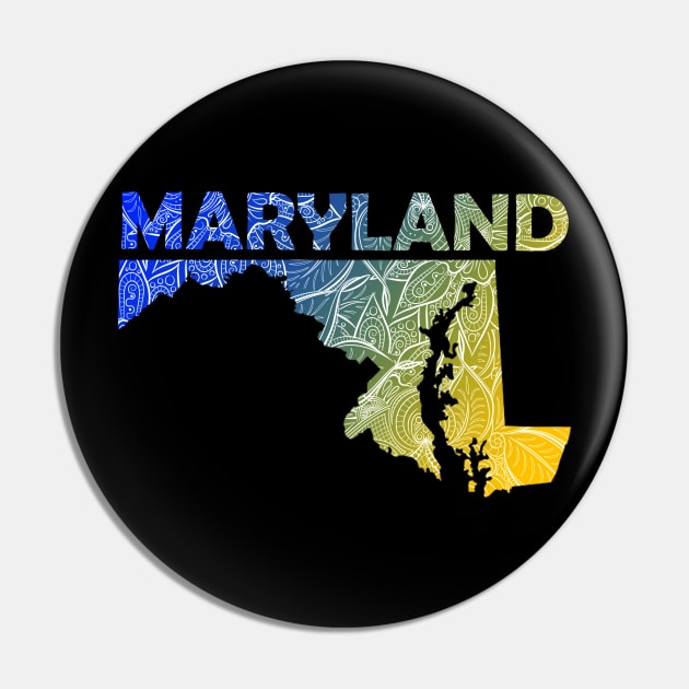 Colorful mandala art map of Maryland with text in blue and yellow Pin by Happy Citizen