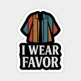 I Wear Favor Christian Gift Magnet