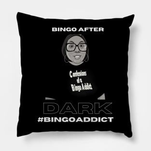 Bingo After Dark Bingo Tee Pillow