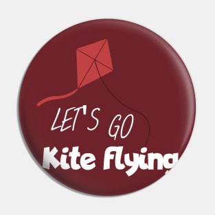 Let's got kite flying Pin