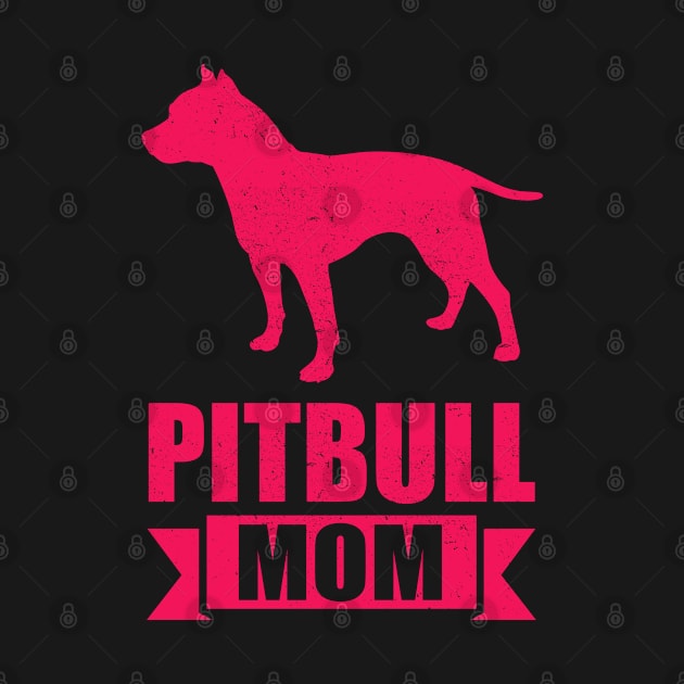 Pitbull Mom Pit Bull Terrier Dog Owner by Streetwear KKS