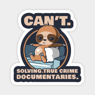 Murderino Solving True Crime Documentaries Funny Magnet