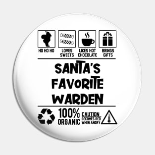 Santa's Favorite Warden Santa Claus Pin