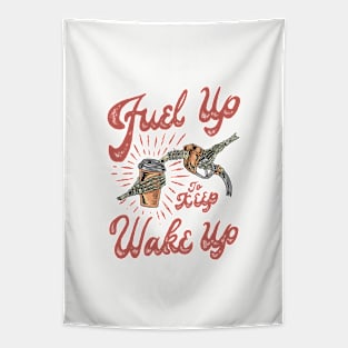 fuel up coffee Tapestry