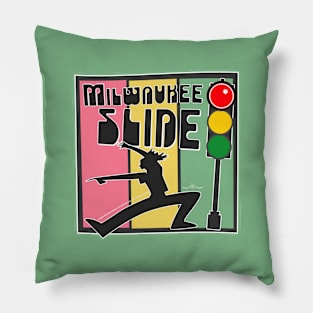 Milwaukee Slides on the Right! Pillow