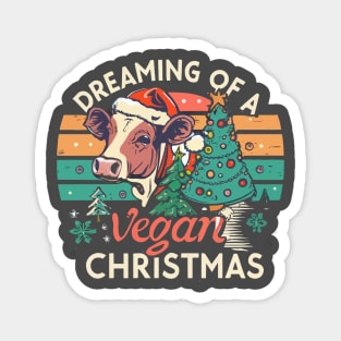 i'm dreaming of a vegan christmas Magnet