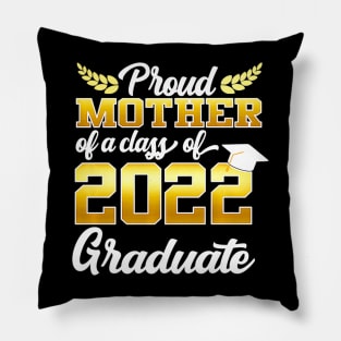 Proud mother of a class of  graduate senior Pillow