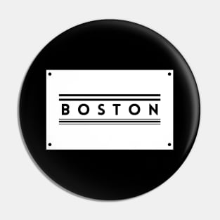 Made In Boston Pin