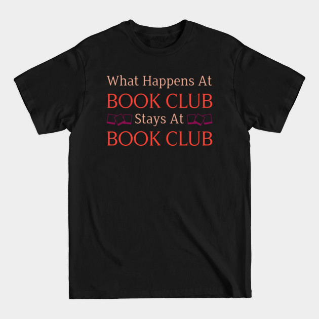 Book Club - Book Club - T-Shirt Book Club - Book Club - T-Shirt