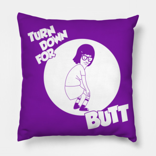 Turn Down For Butt (version 2)
