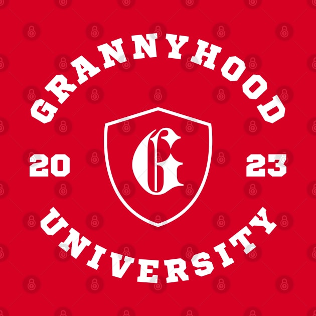 Grannyhood University 2023 - New Nanny - New Grandmother by divinoro trendy boutique