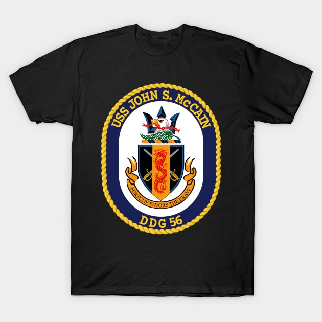 Fortune Favors The Brave DDG-56 USS John S. McCain T-Shirt Fortune Favors The Brave DDG-56 USS John S. McCain T-Shirt