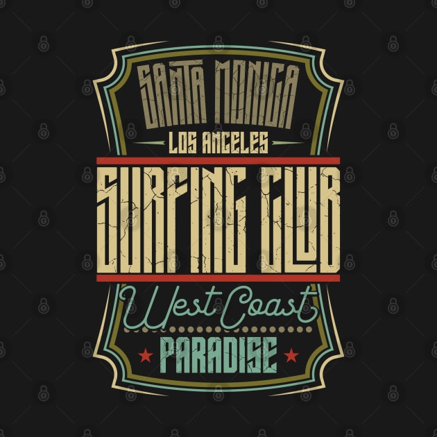 Santa Monica Surfing Club by Verboten